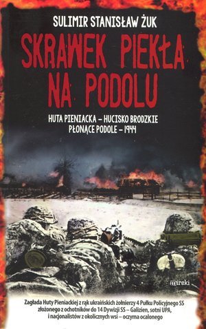 Skrawek piekła na Podolu Żuk Sulimir Stanisław