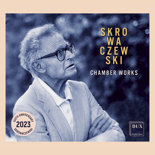 Skrowaczewski: Chamber Works Various Artists
