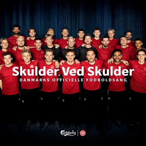 Skulder Ved Skulder (Danmarks Officielle Fodboldsang) The SuperNature feat. Burhan G, Herrelandsholdet