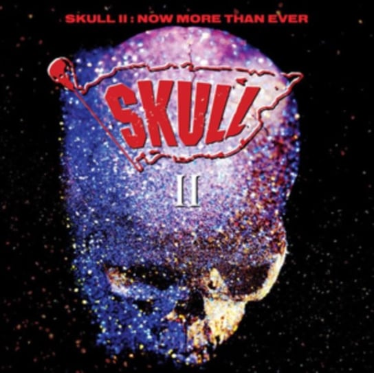 Skull II: Now More Than Ever The Skull