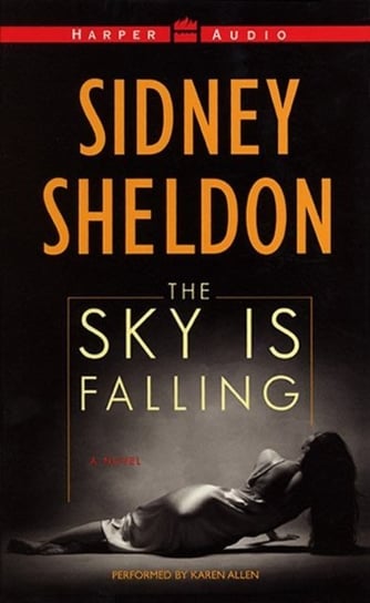 Sky Is Falling Sheldon Sidney
