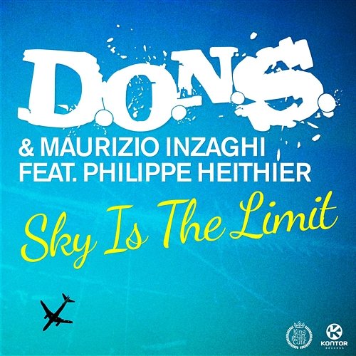 Sky Is The Limit D.O.N.S. & Maurizio Inzaghi feat. Philippe Heithier