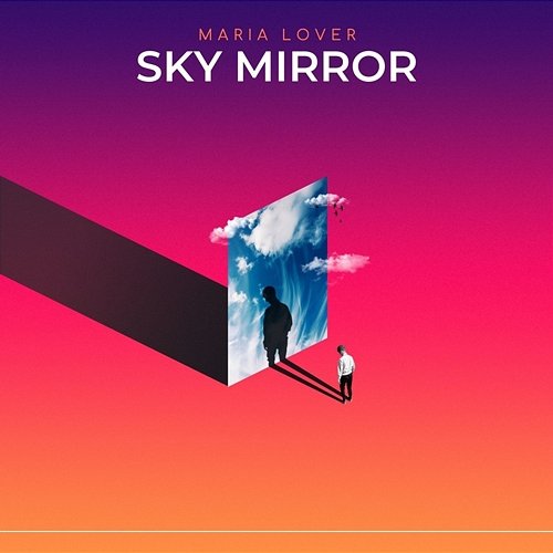 Sky Mirror Maria Lover