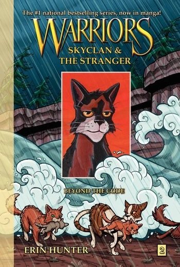 SkyClan and the Stranger. Warriors Manga: Beyond the Code #2 Hunter Erin