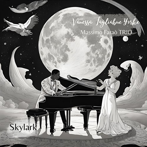 Skylark Vanessa Tagliabue Yorke, Massimo Faraò Trio