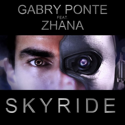 Skyride Gabry Ponte feat. Zhana