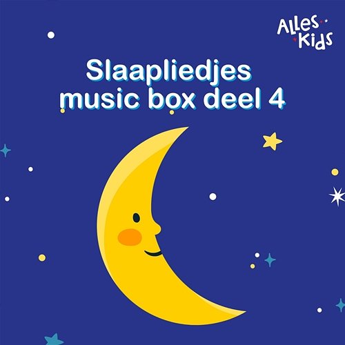 Slaapliedjes music box Alles Kids, Kinderliedjes Om Mee Te Zingen, Slaapliedjes Alles Kids