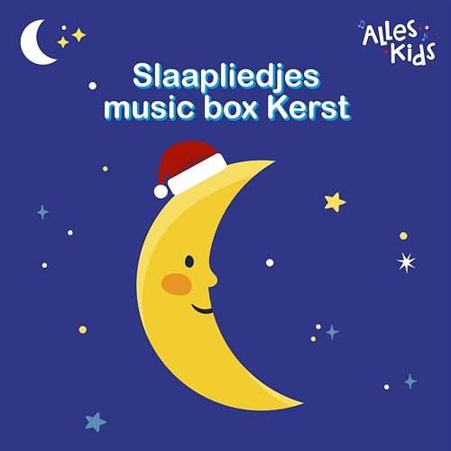 Slaapliedjes music box (Kerst) Alles Kids, Kinderliedjes Om Mee Te Zingen, Slaapliedjes Alles Kids