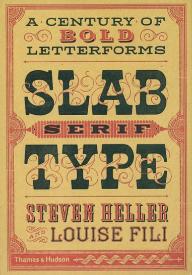 Slab Serif Type Heller Steven, Fili Louise