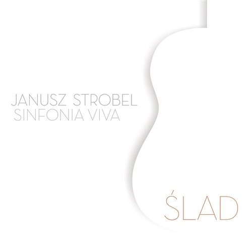 Ślad Janusz Strobel, sinfonia ViVA