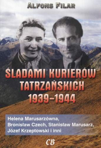 Śladami Kurierów Tatrzańskich 1939-1944 Filar Alfons