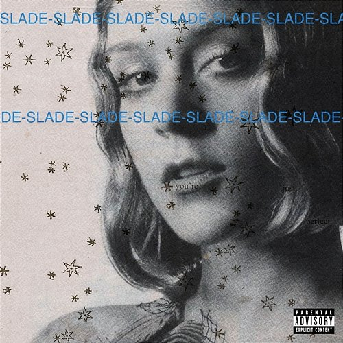 SLADE Sneak