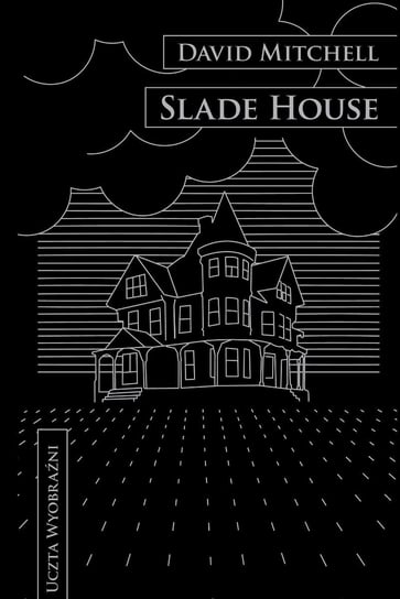 Slade House Mitchell David