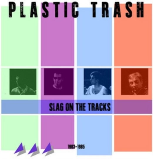 Slag On the Tracks Plastic Trash