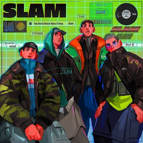 SLAM tak feat. BLACK NINE, 27RING, Boi B