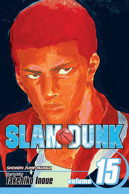 Slam Dunk, Vol. 15 Inoue Takehiko