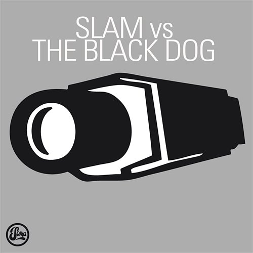 Slam vs The Black Dog Slam vs The Black Dog