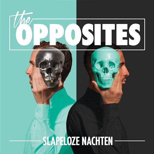 Rollende Steen The Opposites feat. Spasmatic