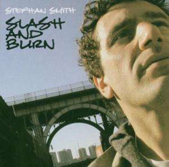Slash & Burn Smith Stephan