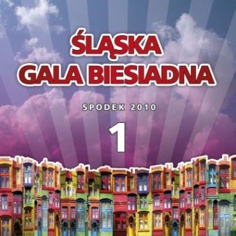 Śląska Gala Biesiadna 1 Various Artists