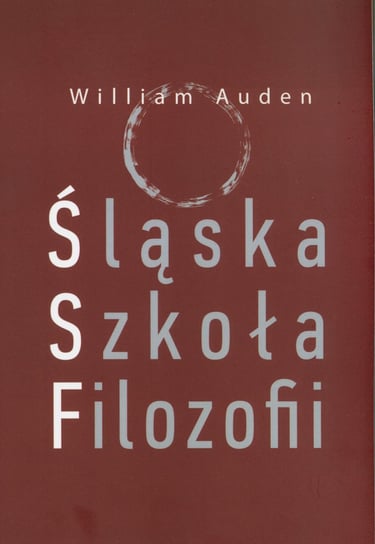 Śląska Szkoła Filozofii Auden William