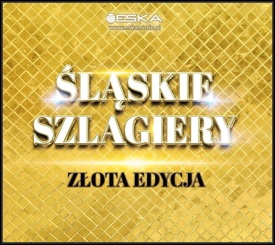 Śląskie szlagiery: Złota edycja Various Artists