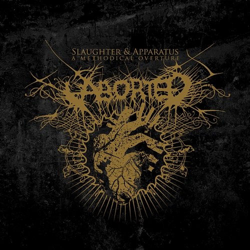Slaughter & Apparatus - A Methodical Overture Aborted