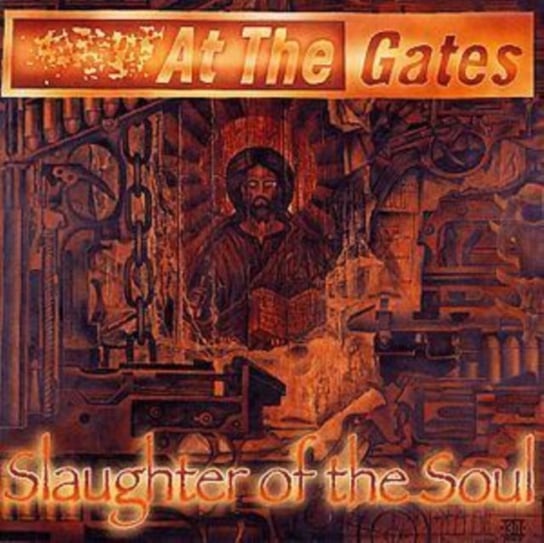 Slaughter Of Souls At the Gates