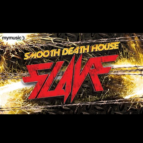 Slave Smooth Death House