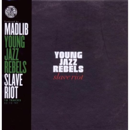 Slave Riot Young Jazz Rebels