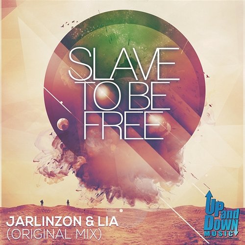 Slave To Be Free Jarlinzon & Lia