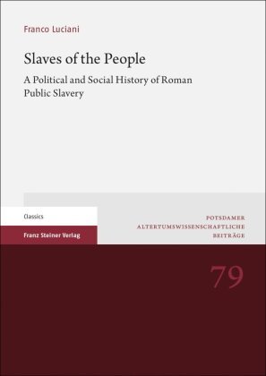 Slaves of the People Franz Steiner Verlag