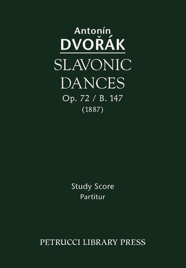 Slavonic Dances, Op. 72 / B. 147 - Study score Dvorak Antonin