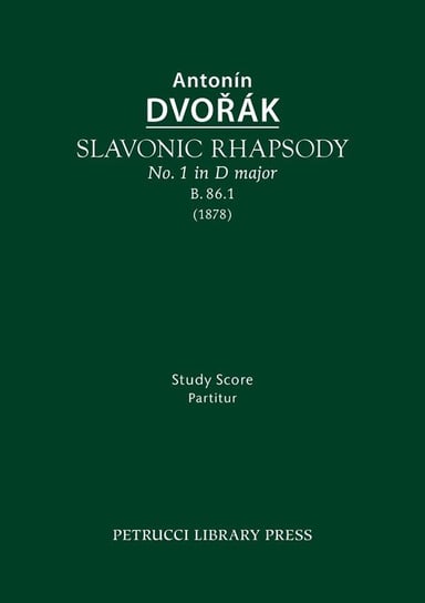 Slavonic Rhapsody in D major, B.86.1 Dvorak Antonin