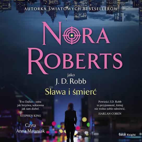 Sława i śmierć Nora Roberts