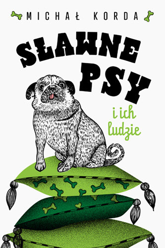 Sławne psy i ich ludzie Michał Korda