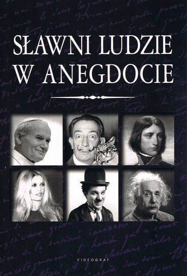 Sławni ludzie w anegdocie Słowiński Przemysław