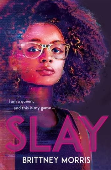Slay: the Black Panther-inspired novel about virtual reality, safe spaces and celebrating your ident Morris Brittney
