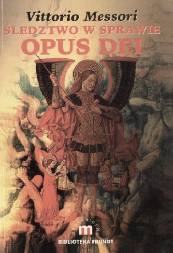 Śledztwo w sprawie Opus Dei Messori Vittorio
