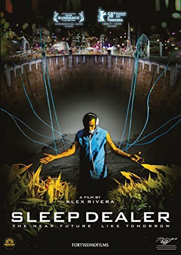 Sleep Dealer (Podłącz się) Various Directors