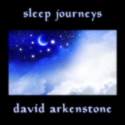 Sleep Journeys David Arkenstone