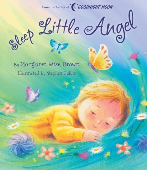 Sleep Little Angel Brown Margaret Wise
