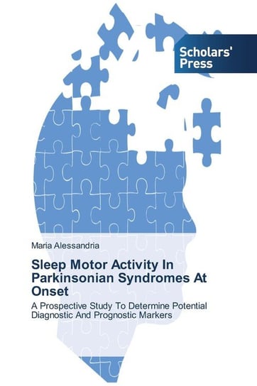 Sleep Motor Activity In Parkinsonian Syndromes At Onset Alessandria Maria