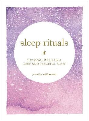 Sleep Rituals Williamson Jennifer
