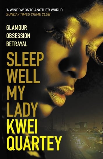 Sleep Well, My Lady Quartey Kwei