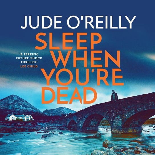 Sleep When You're Dead Jude O'Reilly