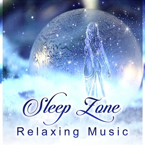 Sleep Zone: Relaxing Music – No More Insomnia & Trouble Sleeping, Healing Zen Sounds for Relaxation, New Age Piano Melody, Stress Buster Trouble Sleeping Music Universe