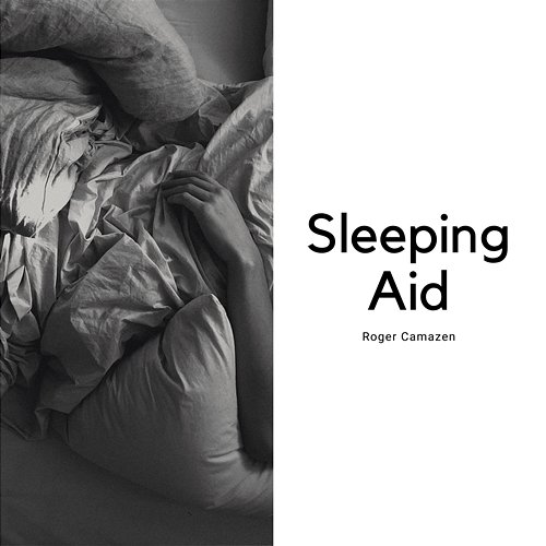 Sleeping Aid Roger Camazen