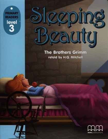 Sleeping Beauty. Primary Readers. Level 3 Opracowanie zbiorowe