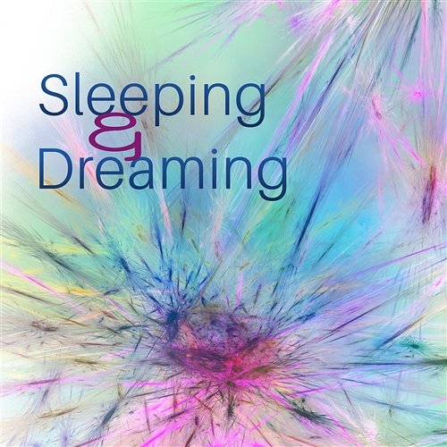 Sleeping & Dreaming: 30 Healing Sounds for Trouble Sleeping, Fall into a Deep Relaxing Sleep, Music for Bedtime & Nap Time Restful Sleep Music Collection